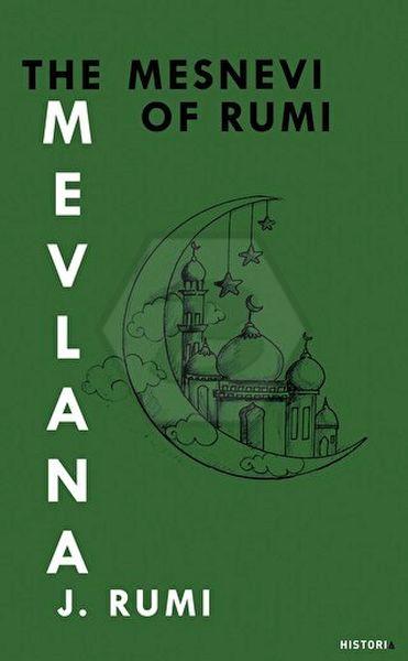 The Mesnevi Of Rumi