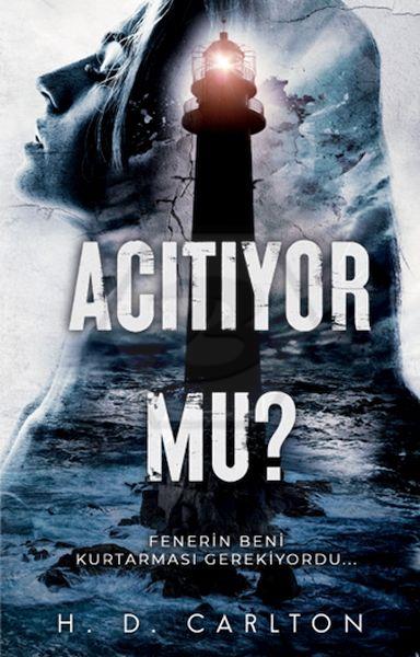 Acıtıyor mu?