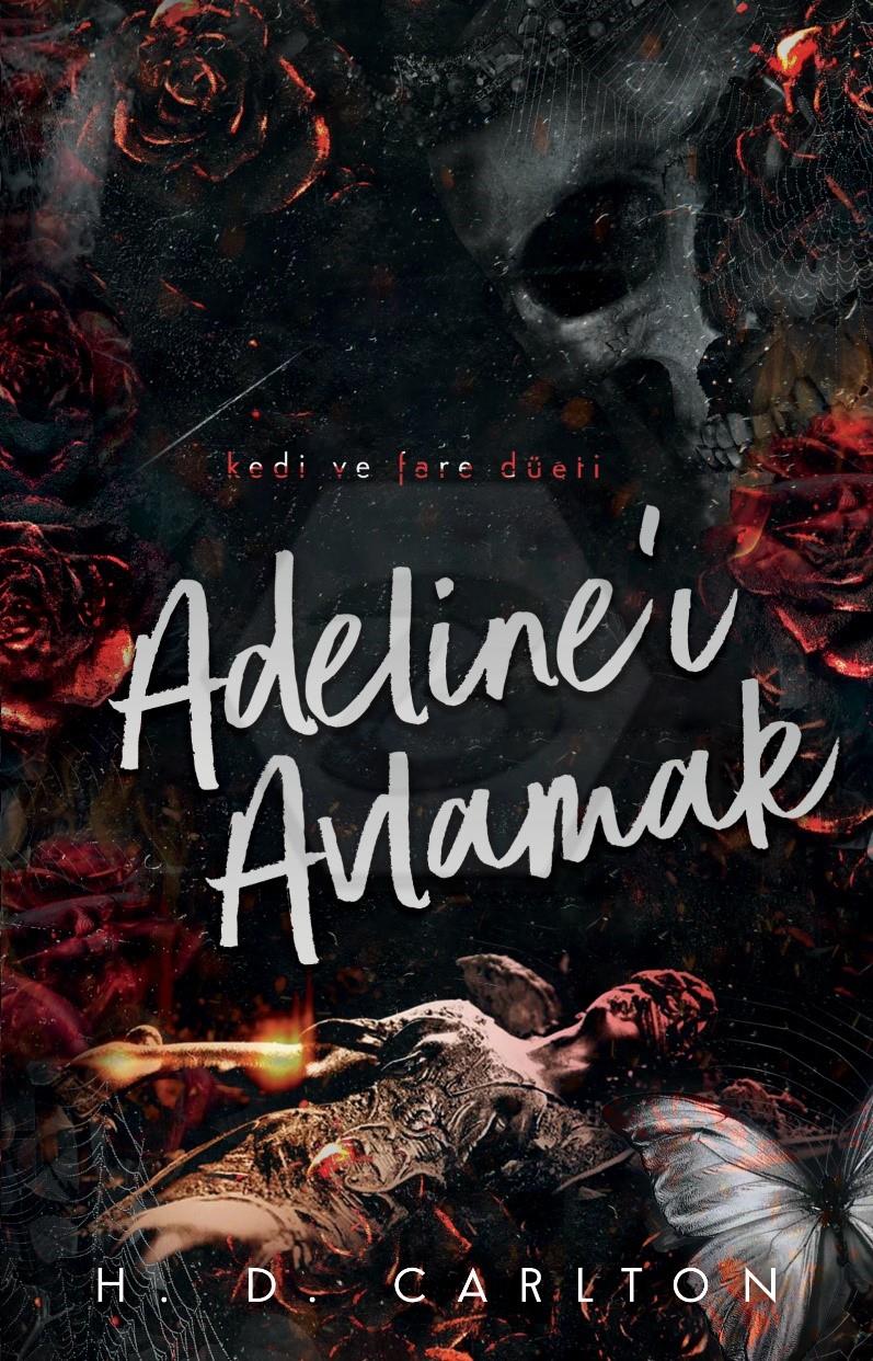 Adeline’ı Avlamak