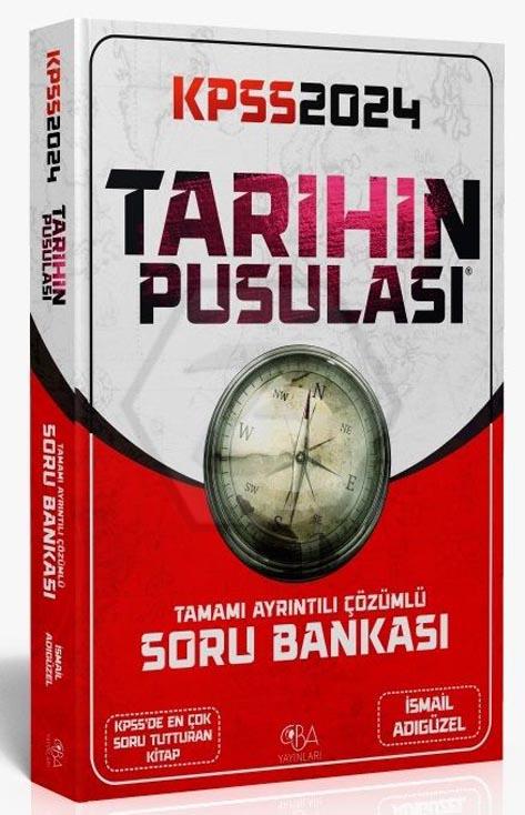 2024 KPSS Tarihin Pusulası Soru Bankası Çözümlü