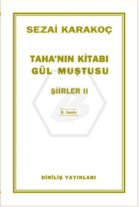 Tahanın Kitabı - Gül Muştusu Şiirler - IV