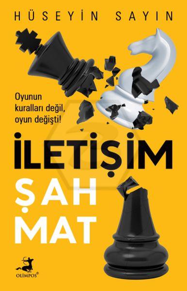 İletişim Şah Mat -Oyunun Kuralları Değil. Oyun Değişti