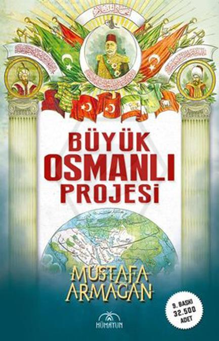 Büyük Osmanlı Projesi