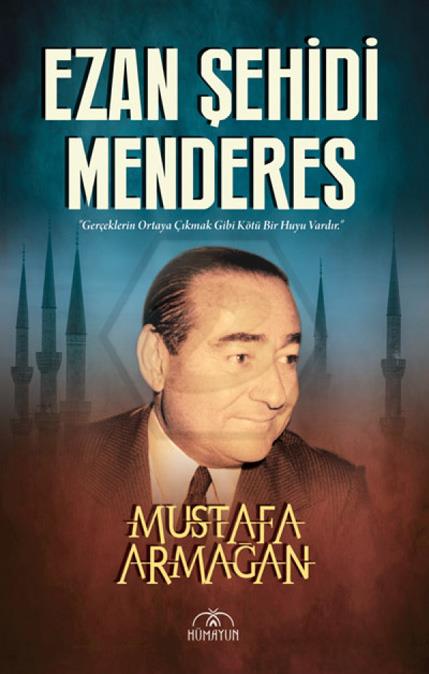 Ezan Şehidi Menderes