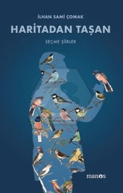 Haritadan Taşan - Seçme Şiirler
