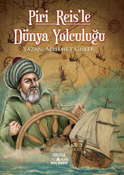 Piri Reisle Dünya Yolculuğu