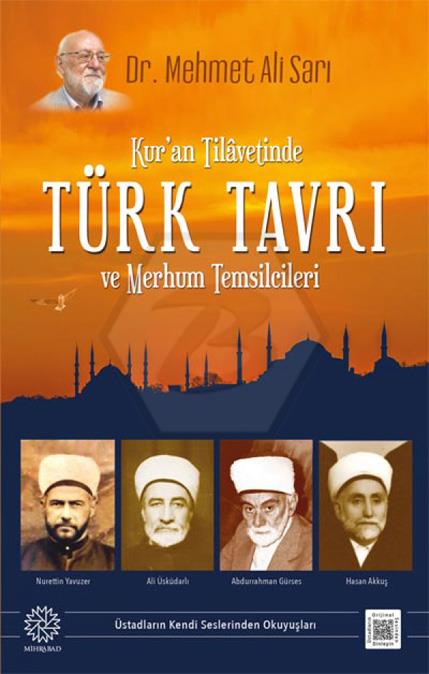 KurAn Tilavetinde Türk Tavrı Ve Merhum Temsilcileri