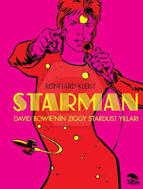 Starman - David Bowie’nin Ziggy Stardust Yılları