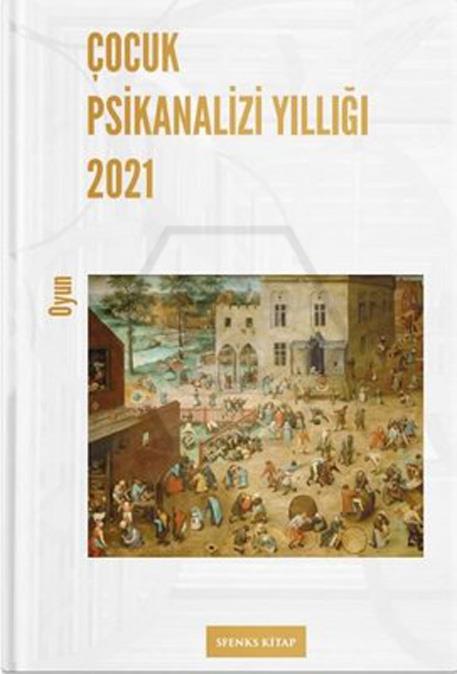 Çocuk Psikanalizi yıllığı 2021
