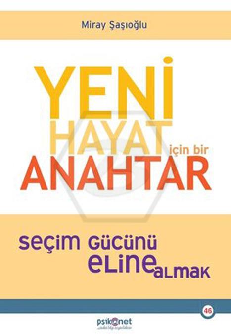 Yeni Hayat İçin Bir Anahtar