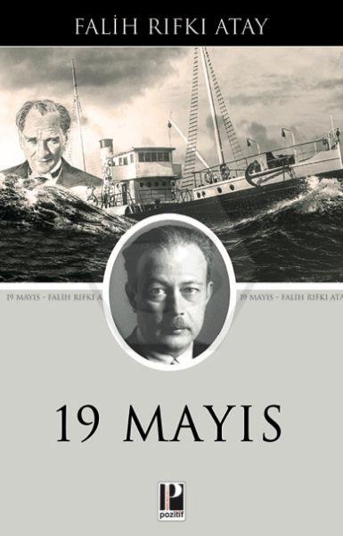 19 Mayıs / Falih Rıfkı Atay