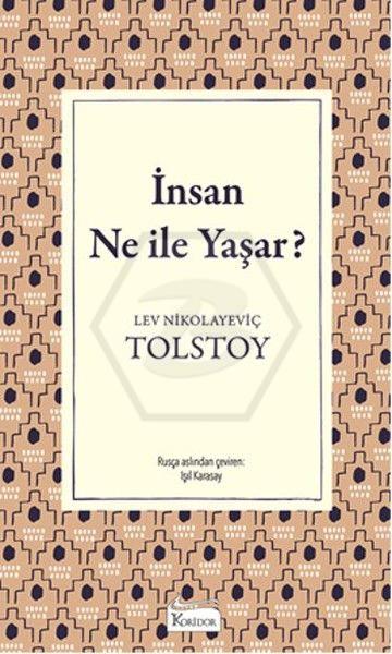 İnsan Ne İle Yaşar (Bez Kapak)