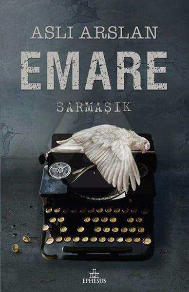 Emare:Sarmaşık (Ciltli)