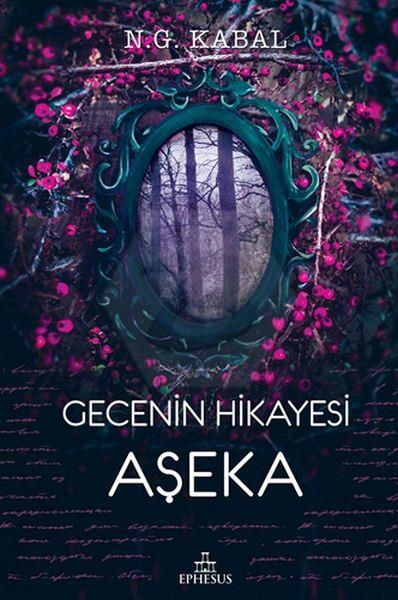 Gecenin Hikayesi - Aşeka Ciltli
