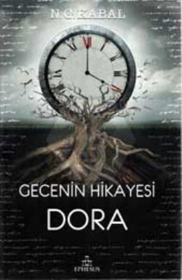 Gecenin Hikayesi - Dora (Ciltli)