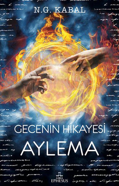 Gecenin Hikayesi - Aylema