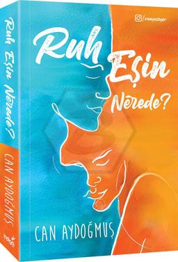 Ruh Eşin Nerede ?