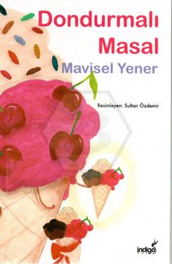 Dondurmalı Masal