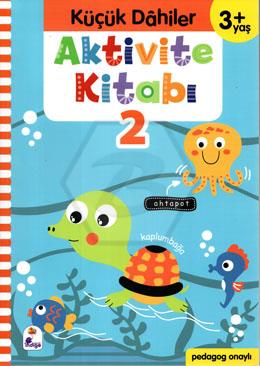 Küçük Dahiler-Aktivite Kitabı-2 (3+Yaş)