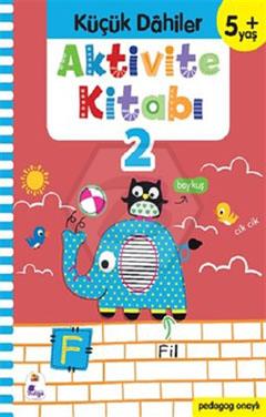Küçük Dahiler-Aktivite Kitabı-2 (5+ Yaş)