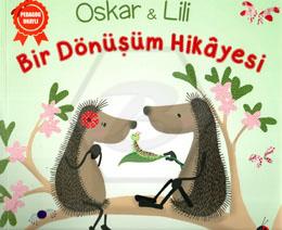 Oskar ve Lili - Bir Dönüşüm Hikayesi
