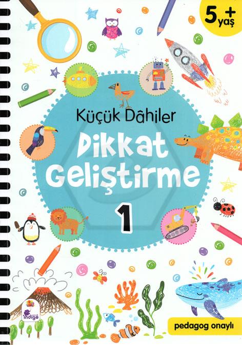 Küçük Dahiler-Dikkat Geliştirme-1 (5+ Yaş)