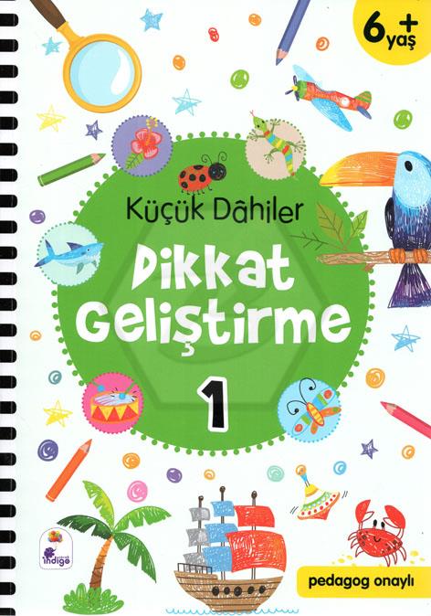 Küçük Dahiler-Dikkat Geliştirme-1 (6+ Yaş)