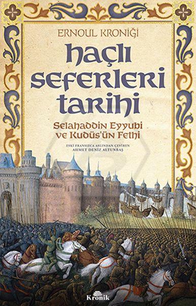 Haçlı Seferleri Tarihi