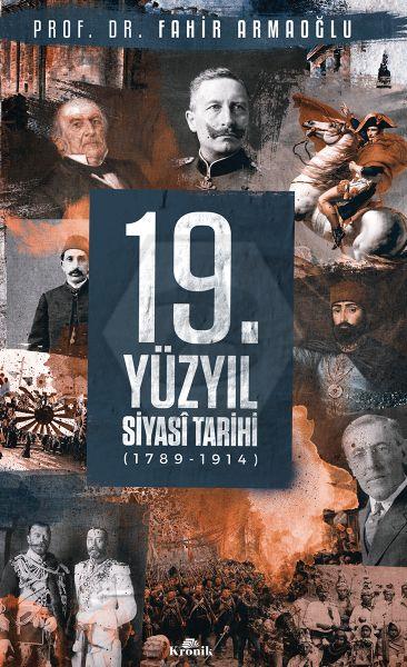 19. Yüzyıl Siyasi Tarihi. 1789-1914