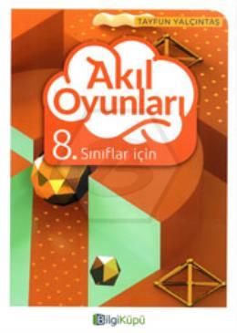 8.Sınıflar İçin Akıl Oyunları