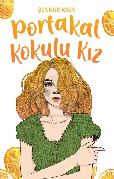Portakal Kokulu Kız