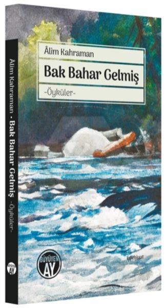 Bak Bahar Gelmiş