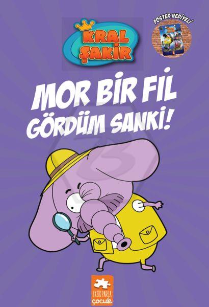 Kral Şakir 7 ( Mor Bir Fil Gördüm Sanki !) Ciltli