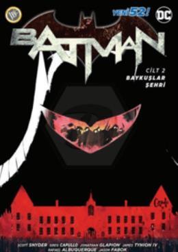Batman Yeni 52 Cilt 2: Baykuşlar Şehri (Retro!)
