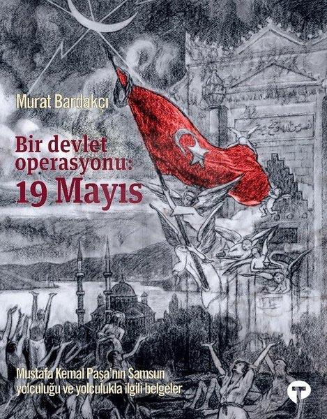 Bir Devlet Operasyonu: 19 Mayıs