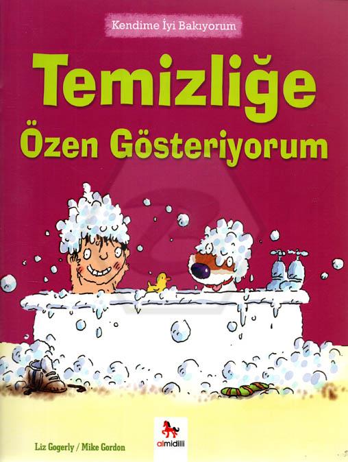 Kendime İyi Bakıyorum - Temizliğe Özen Gösteriyorum