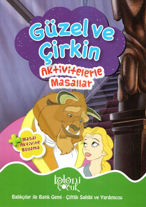 Aktivitelerle Masallar - Güzel ve Çirkin