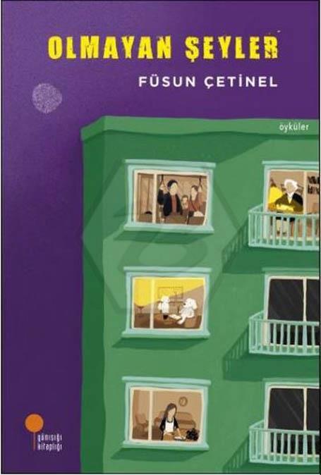 Olmayan Şeyler - Öyküler