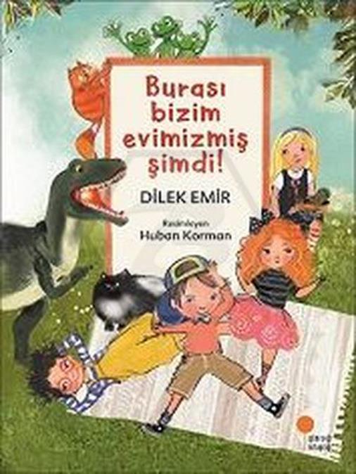 Burası Bizim Evimizmiş Şimdi!