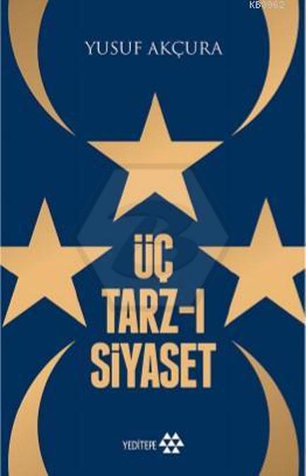 Üç Tarz-I Siyaset