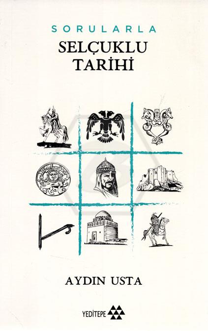 Sorularla Selçuklu Tarihi