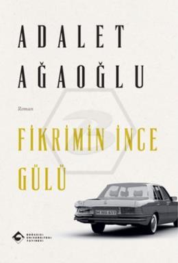 Fikrimin İnce Gülü