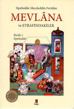 Mevlana ve Etrafındakiler