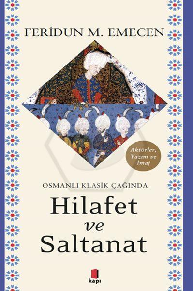 Hilafet ve Saltanat