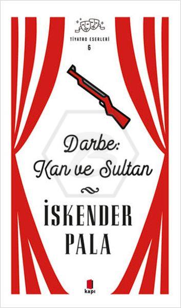 Darbe Kan ve Sultan