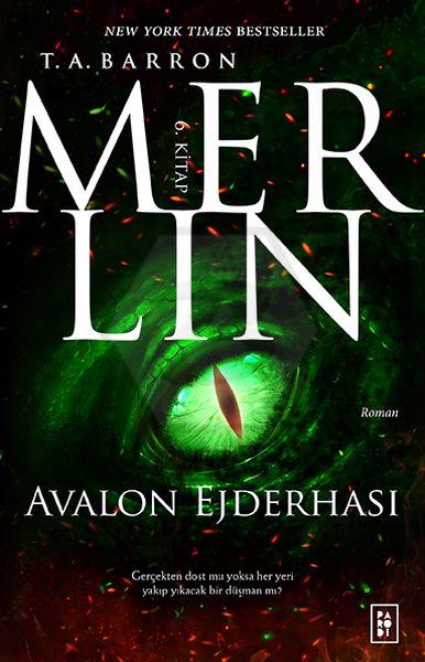Merlin Serisi 6 - Avalon Ejderhası