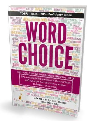 Word Choice TOEFL IELTS YDS Proficiency Exams