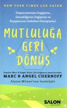 Mutluluğa Geri Dönüş