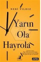 Yarın Ola Hayrola