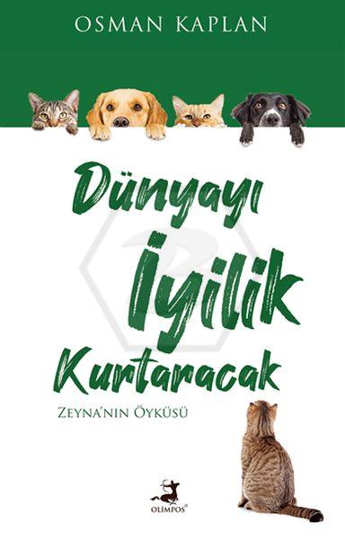 Dünyayı İyilik Kurtaracak